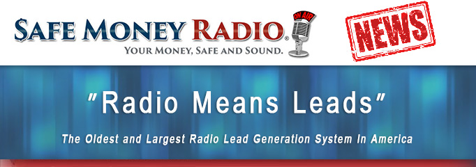 Safe Money Radio News